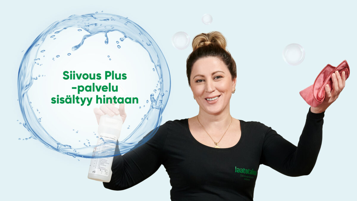 Mikä tekee siivouskumppanista plussan verran paremman?